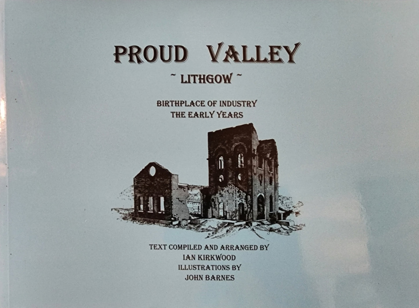 Proud Valley: Lithgow