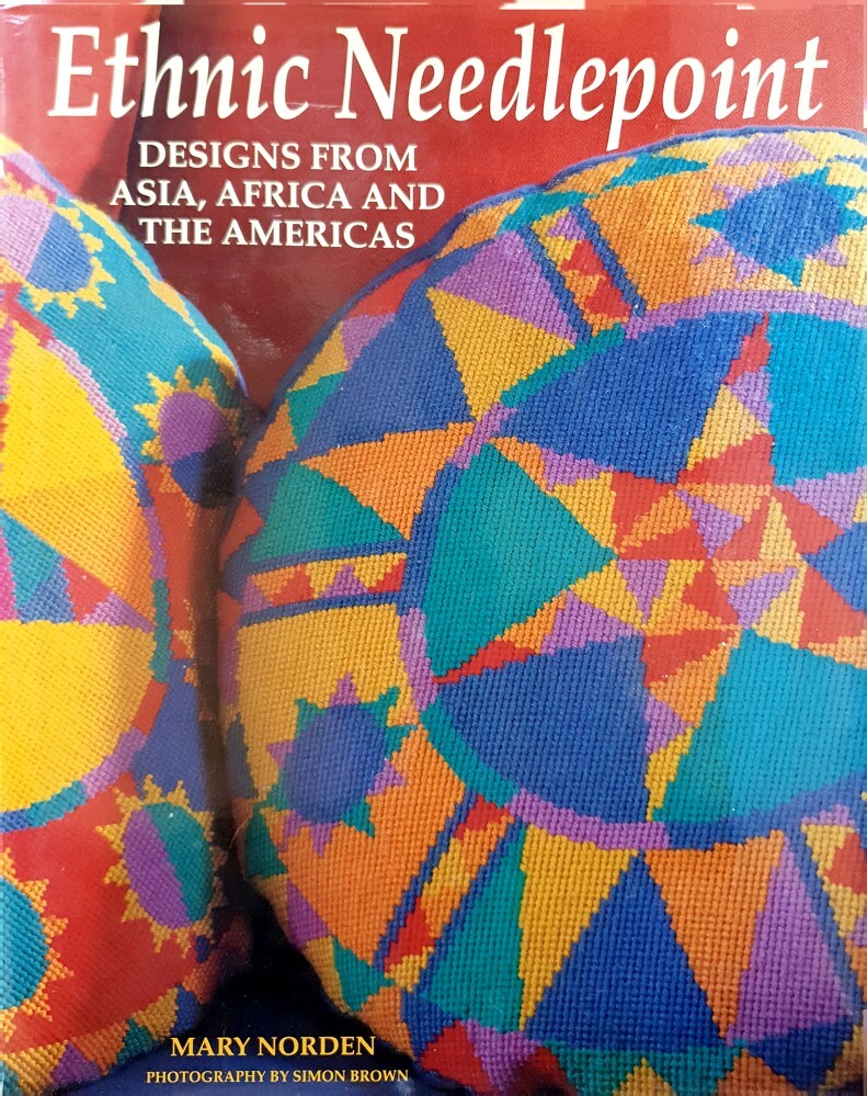 Ethnic Needlepoint: Designs from Asia, Africa and the Americas