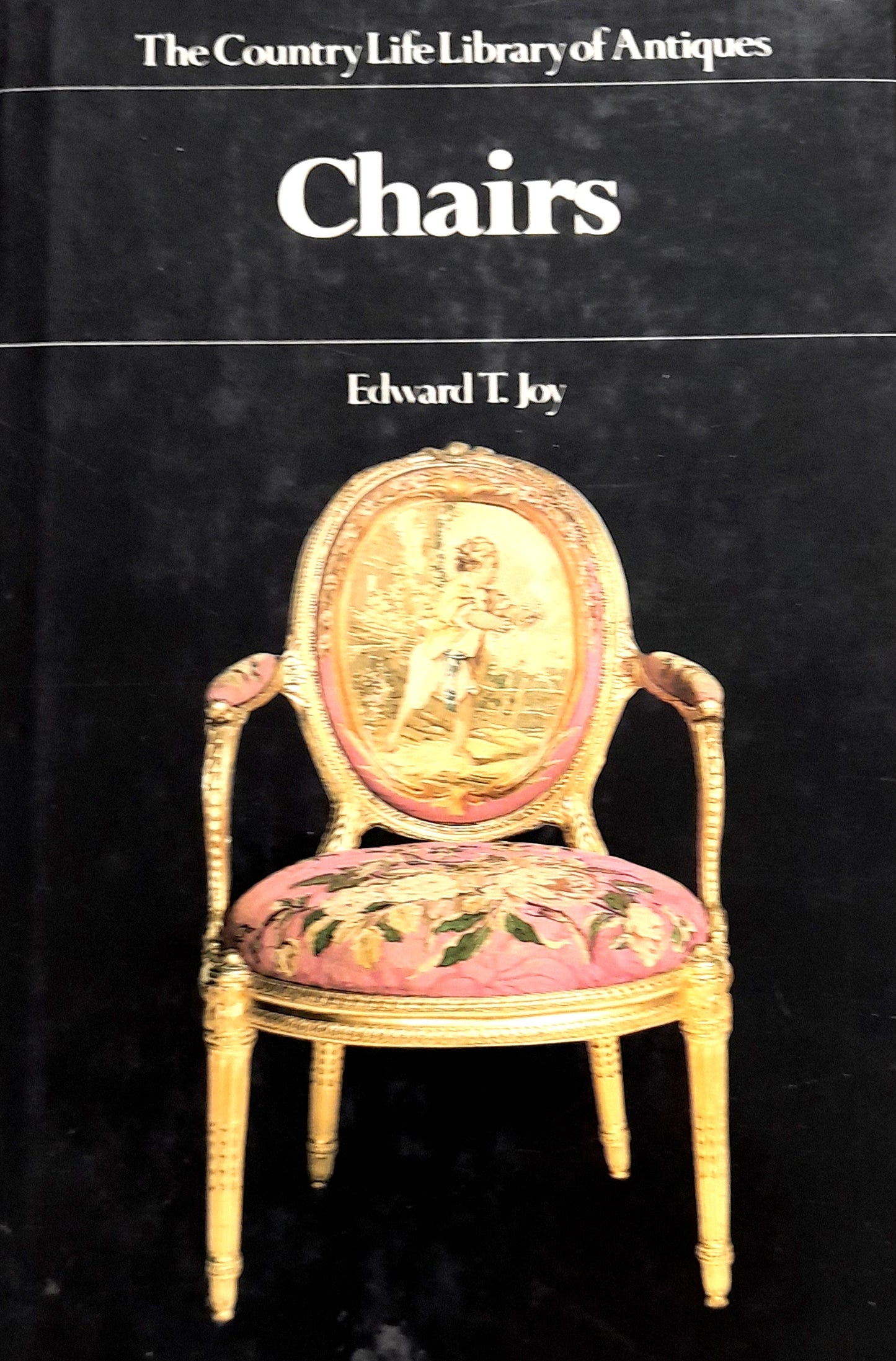 The Country Life Book of Antiques: Chairs