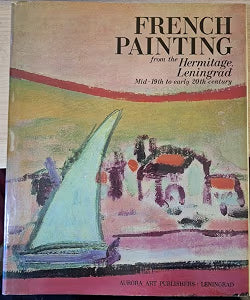 French Painting from the Hermitage, Leningrad: Mid-19th to Early 20th Century