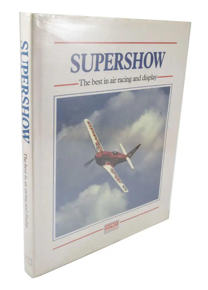 Supershow: Best in Air Racing and Display