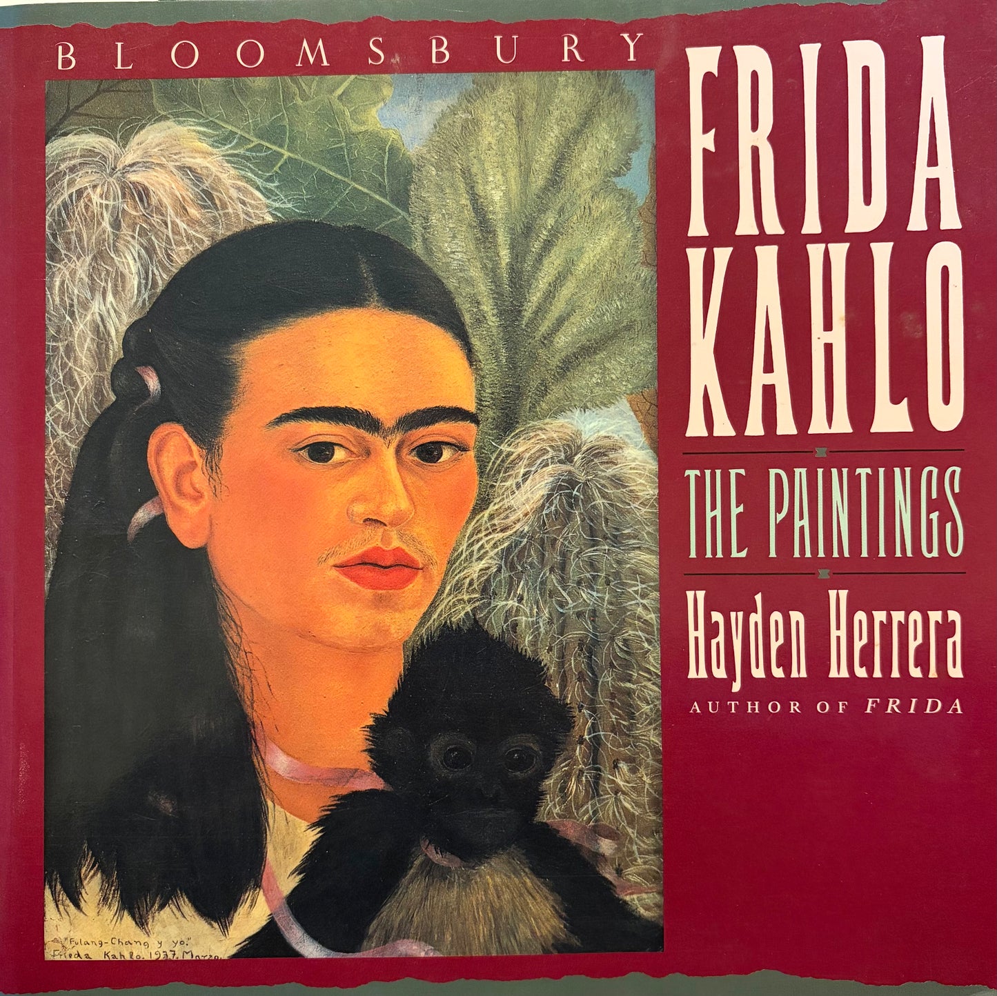 Frida Kahlo: The Paintings