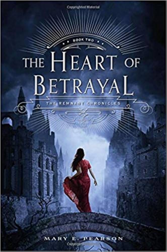 The Heart of Betrayal