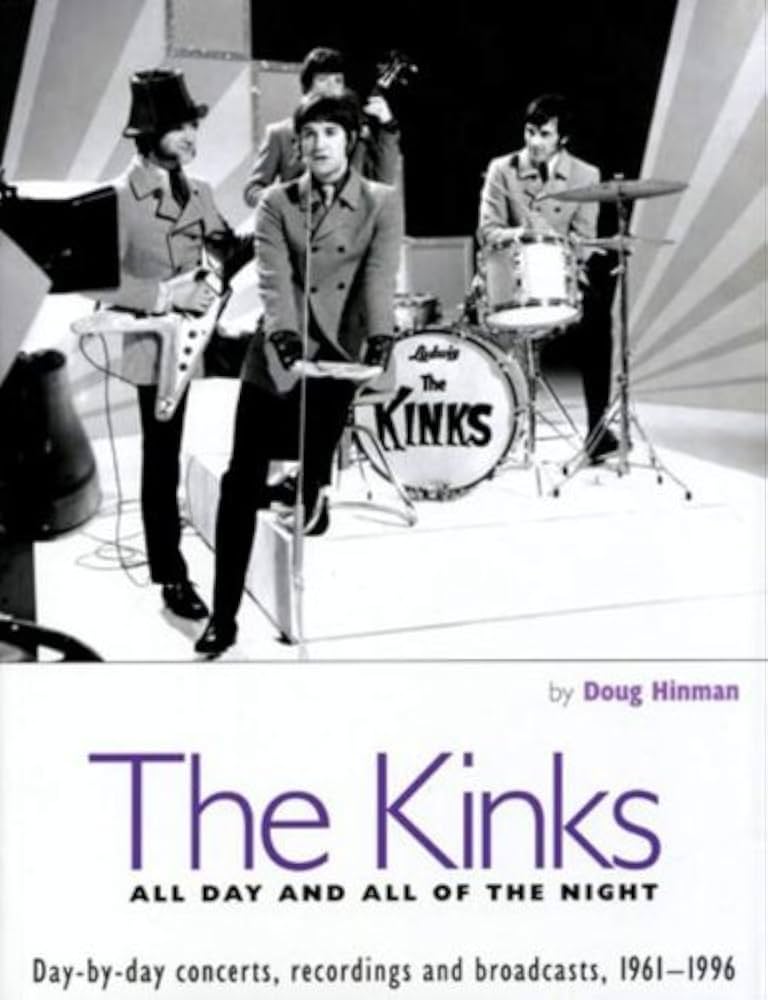 The Kinks: All Day and All of the Night