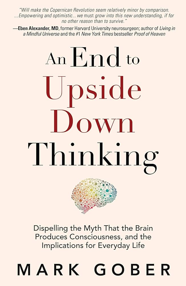 An End to Upside Down Thinking