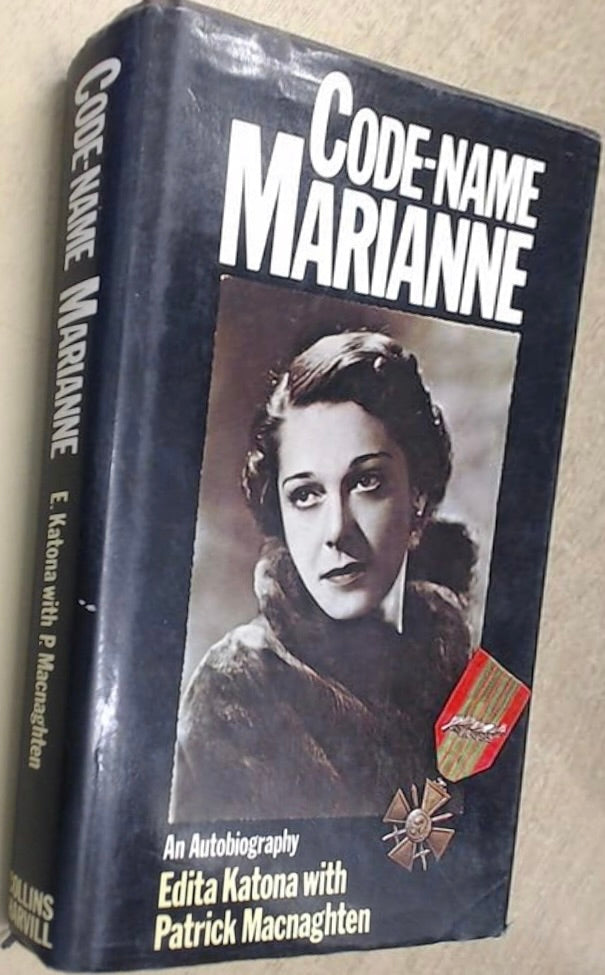 Code-name Marianne: An Autobiography