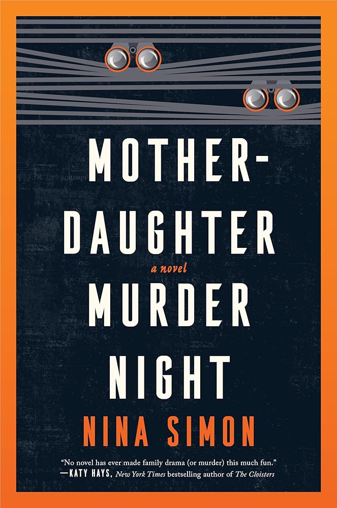 Mother-Daughter Murder Night: A Novel cover image