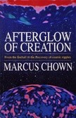 Afterglow of the Creation