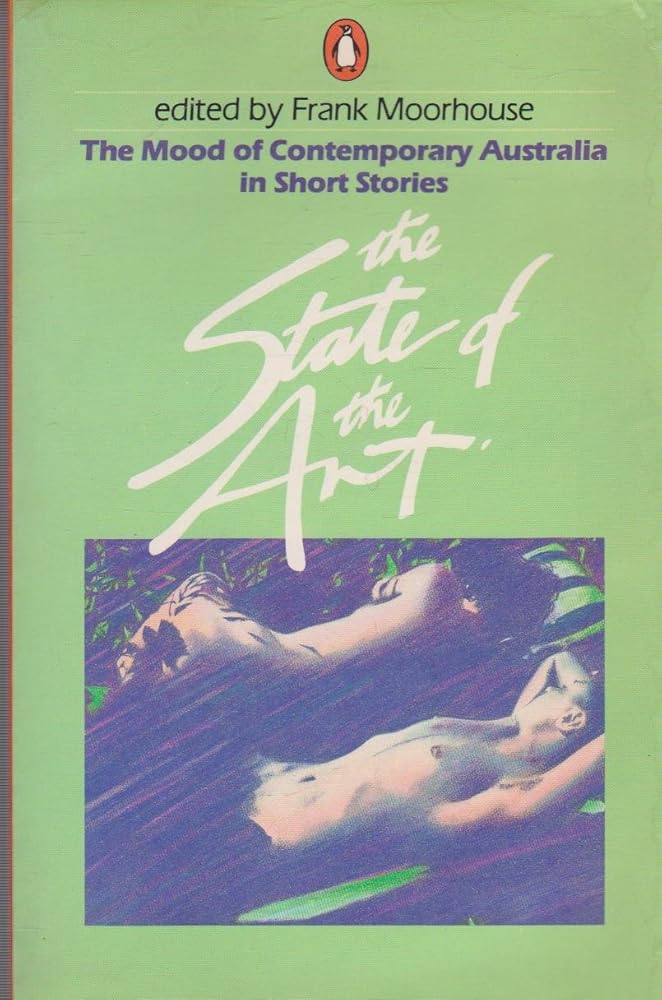 The State of the Art: The Mood of Contemporary Australia in Short Stories cover image