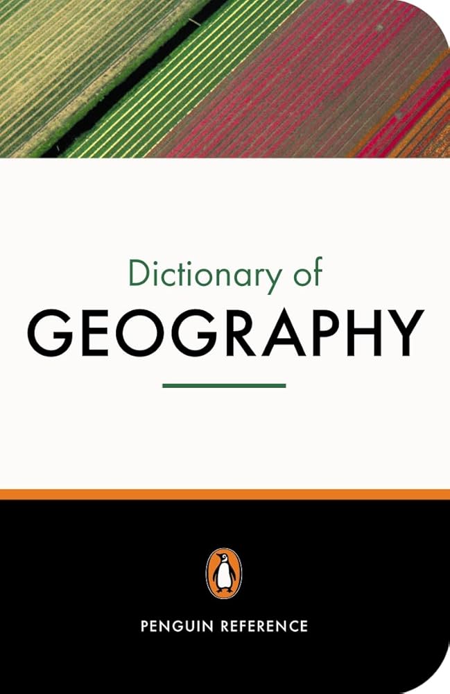 The Penguin Dictionary of Geography: Third Edition (Penguin Reference Books) cover image