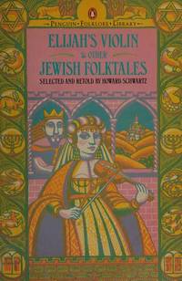 Elijah's Violin and Other Jewish Folktales