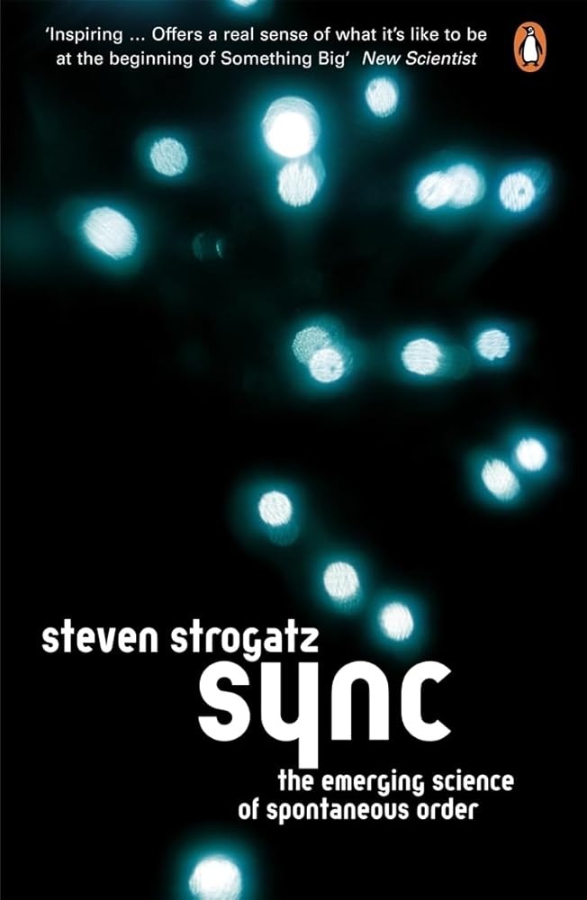 Sync: The Emerging Science of Spontaneous Order cover image