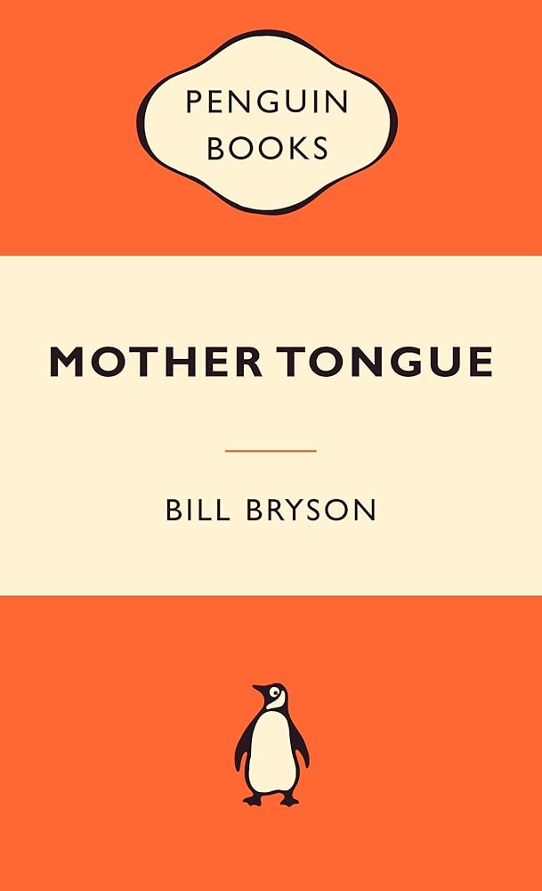 Mother Tongue: The English Language cover image