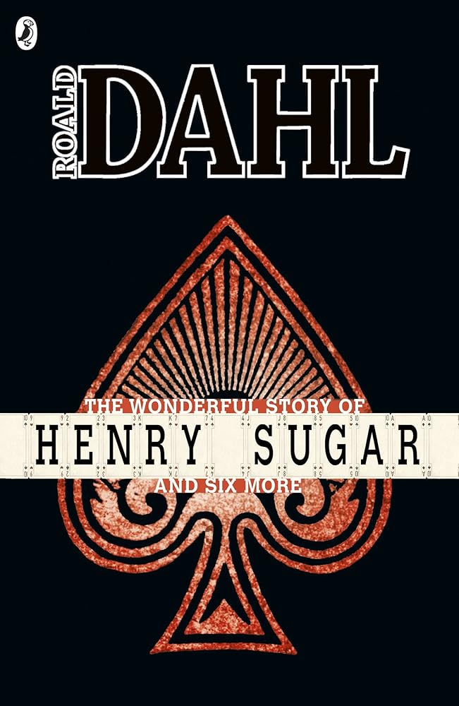 The Wonderful Story of Henry Sugar and Six More cover image