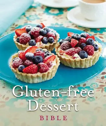 Gluten-Free Dessert Bible cover image