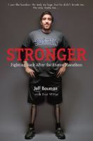 Stronger: Fighting Back After the Boston Marathon Bombing cover image