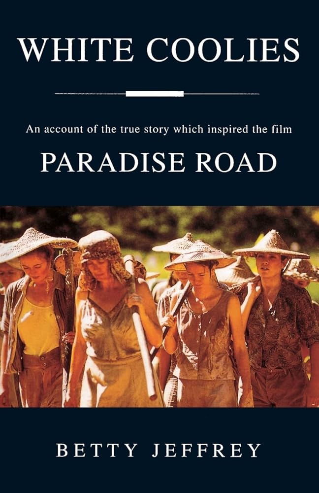White Coolies Paradise Road Movie Tie in cover image
