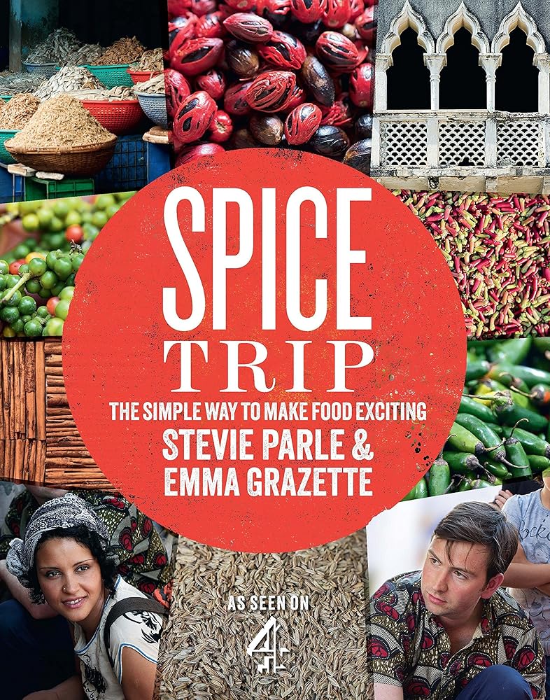 Spice Trip: The Simple Way to Make Food Exciting cover image