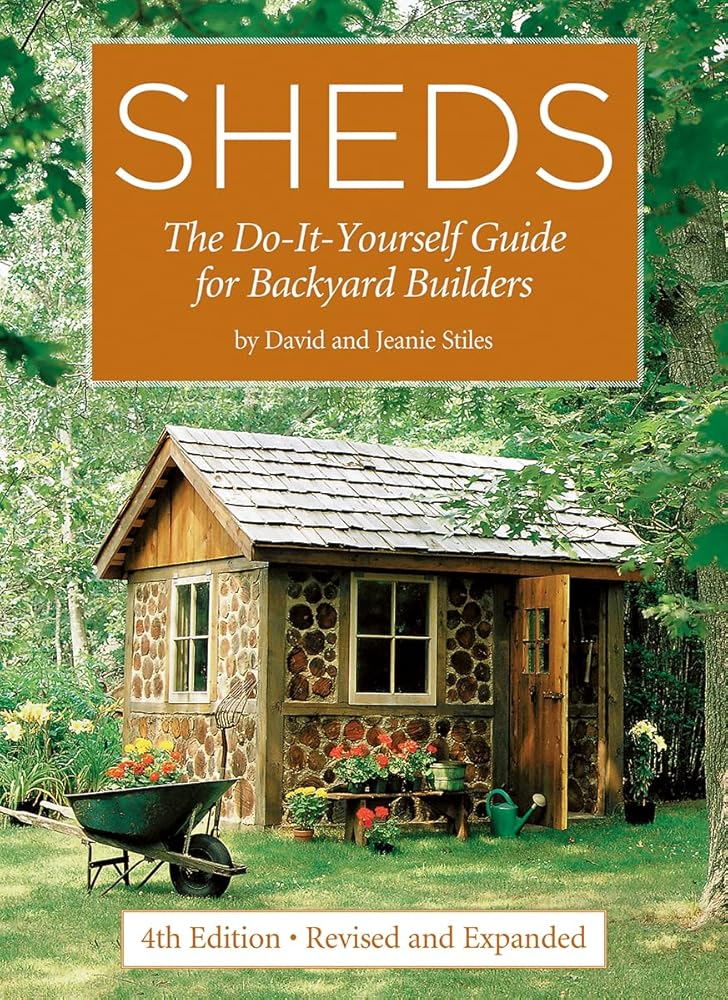 Sheds: The Do-It-Yourself Guide for Backyard Builders cover image