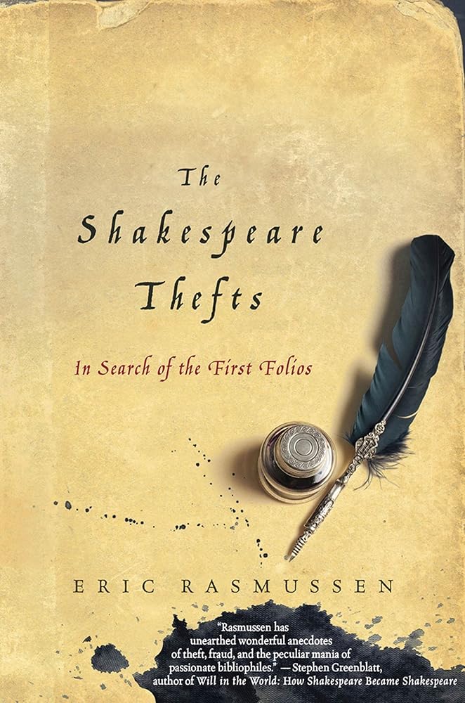 The Shakespeare Thefts: In Search of the First Folios cover image