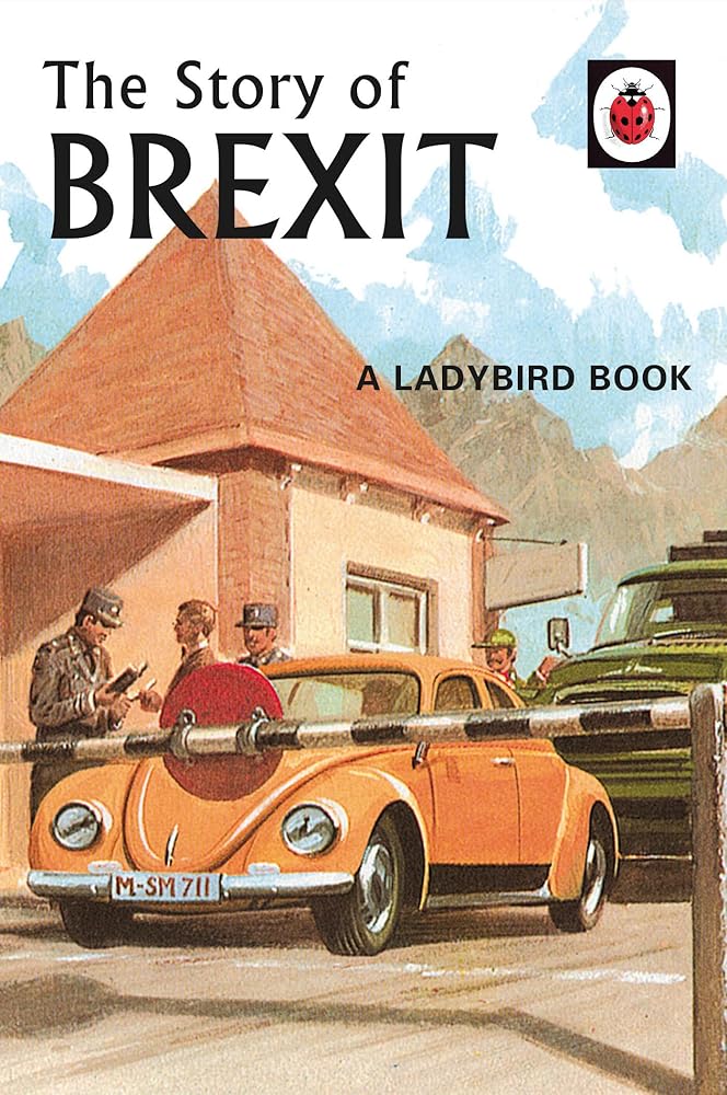 The Story of Brexit (10) (Ladybirds for Grown-Ups) cover image