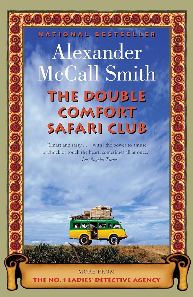 The Double Comfort Safari Club (No. 1 Ladies' Detective Agency Series) cover image