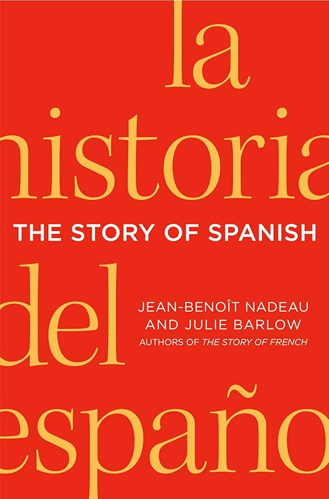 The Story of Spanish cover image