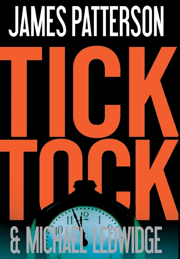 Tick Tock (A Michael Bennett Thriller, 4) cover image
