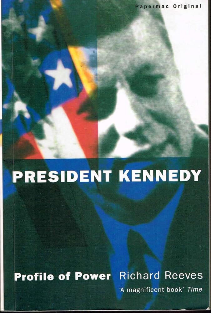 President Kennedy: Profile of Power cover image