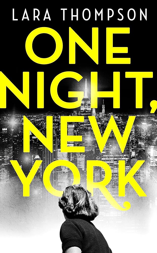 One Night, New York: 'A page turner with style' (Erin Kelly) cover image
