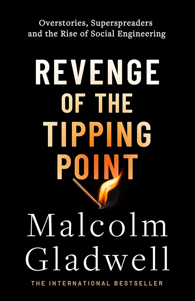 Revenge of the Tipping Point: Overstories, Superspreaders, and the Rise of Social Engineering cover image