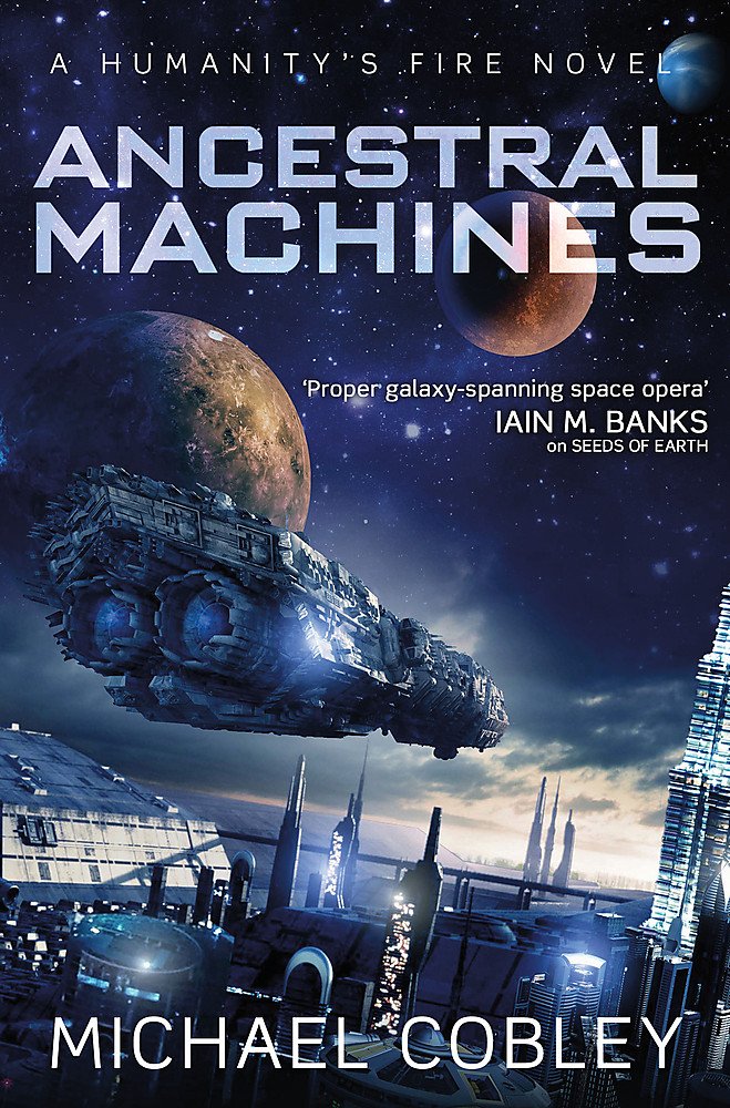 Ancestral Machines: A Humanity's Fire novel cover image
