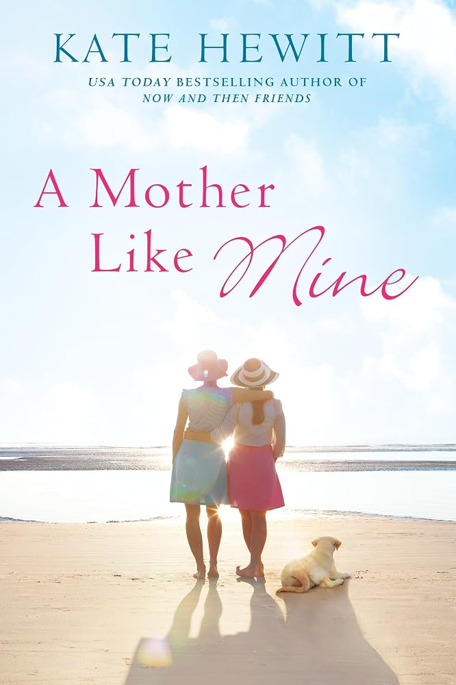 A Mother Like Mine (A Hartley-by-the-Sea Novel) cover image