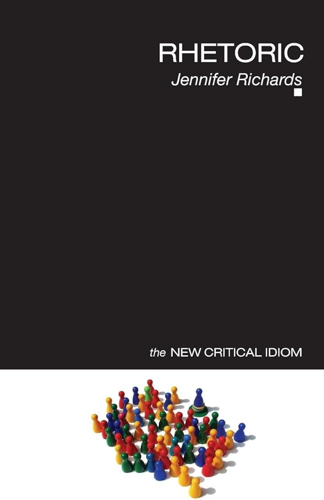 Rhetoric (The New Critical Idiom) cover image