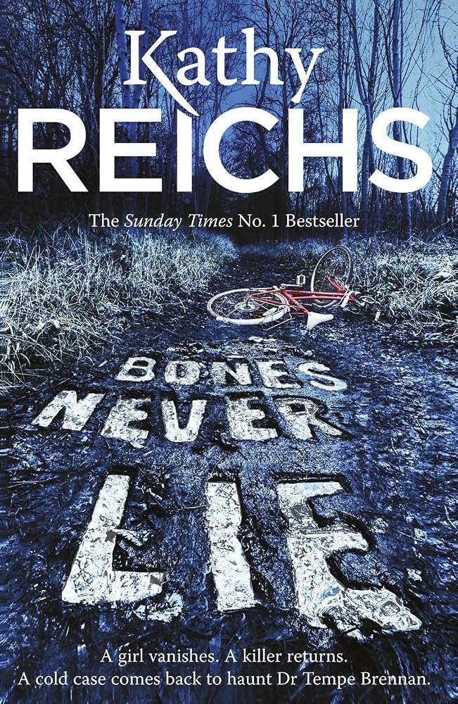 Bones Never Lie: (Temperance Brennan 17) cover image
