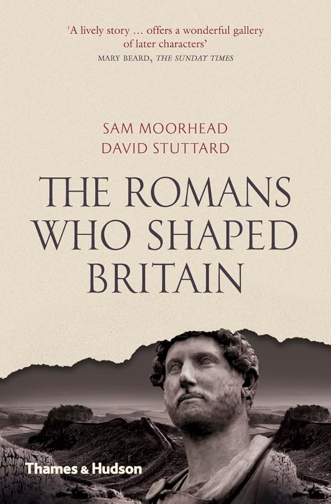 The Romans Who Shaped Britiain (Paperback) /anglais cover image