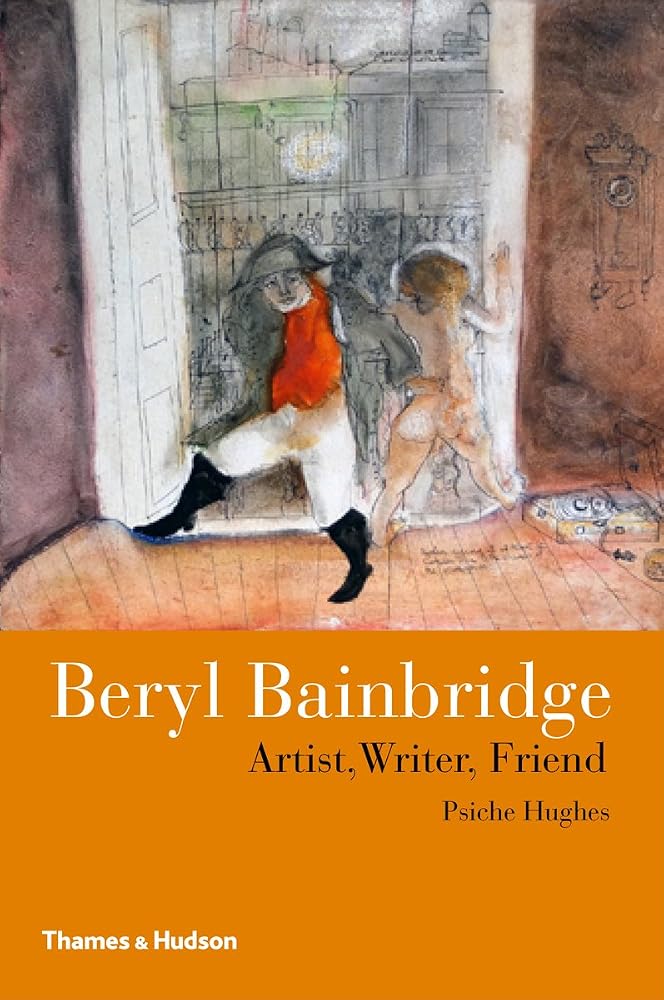 Beryl Bainbridge: Artist, Writer, Friend cover image