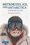 Meteorites, Ice, and Antarctica: A Personal Account (Studies in Polar Research) cover image