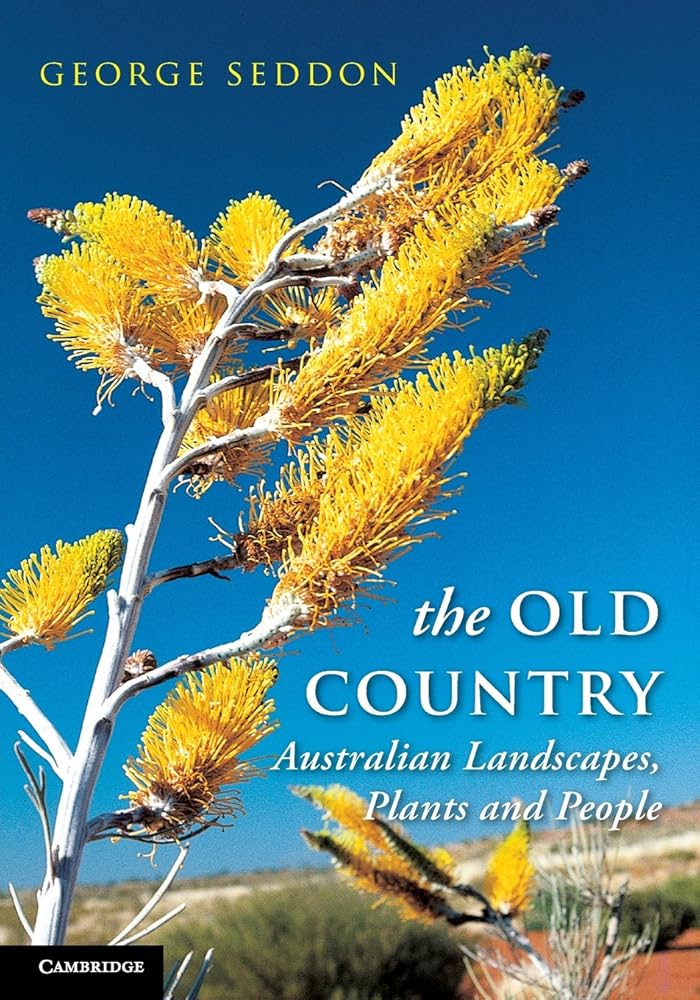 The Old Country: Australian Landscapes, Plants and People cover image