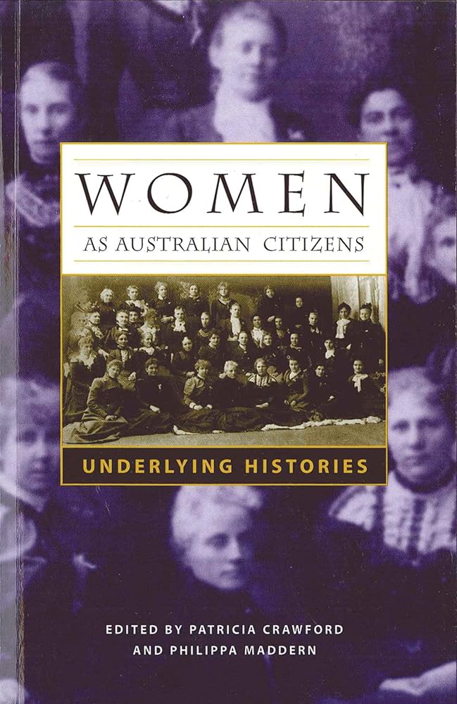 Women as Australian Citizens: Underlying Histories cover image