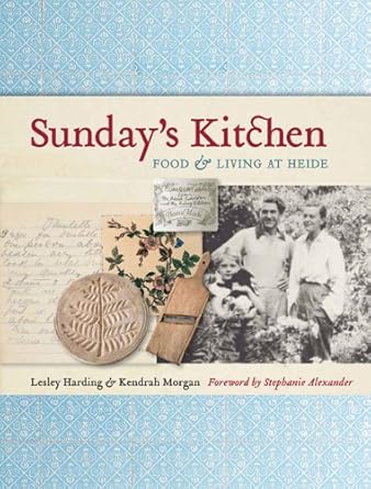 Sunday's Kitchen: Food & Living at Heide cover image