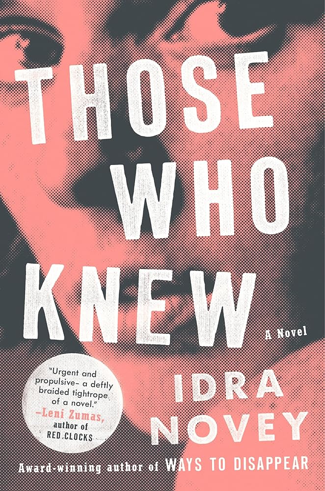 Those Who Knew: A Novel cover image