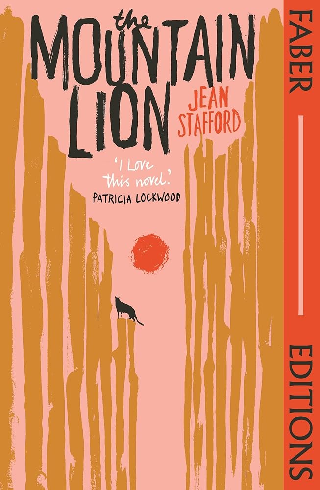 The Mountain Lion (Faber Editions): 'I love this novel' Patricia Lockwood cover image