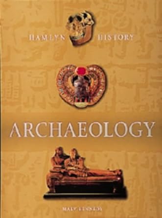 The Hamlyn History of Archaeology (Hamlyn History) cover image