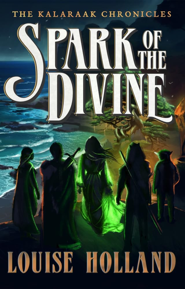 Spark of the Divine (The Kalaraak Chronicles, #1) cover image