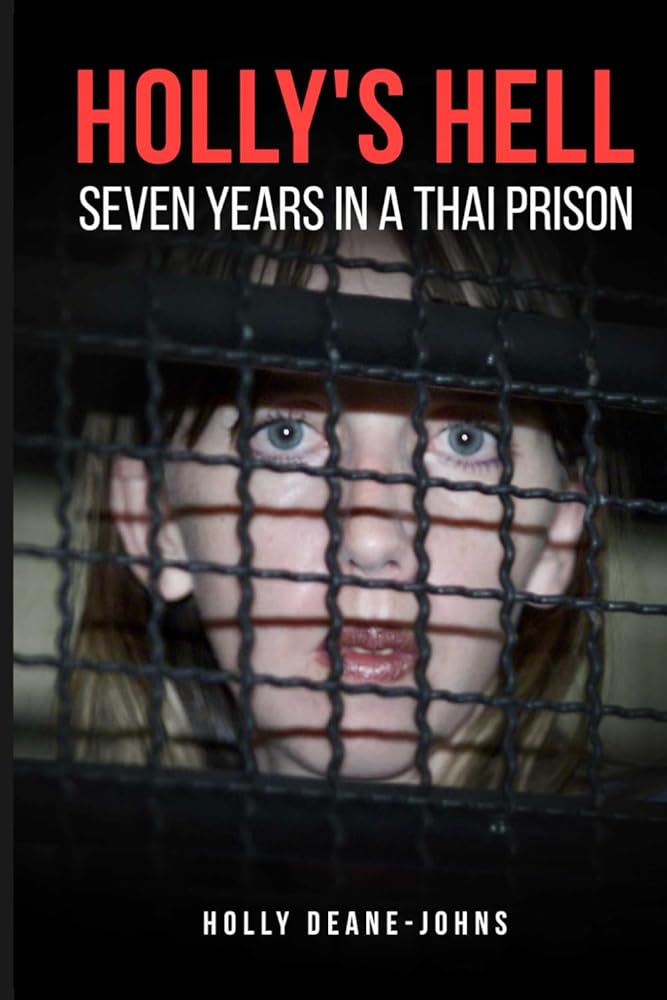 Holly's Hell: Seven Years in a Thai Prison cover image