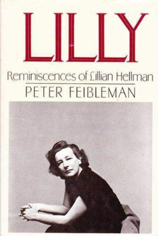 Lilly: Reminiscences of Lillian Hellman cover image