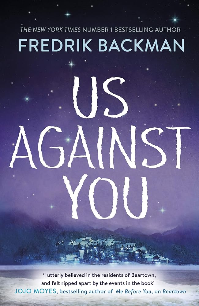 Us Against You: From The New York Times Bestselling Author of A Man Called Ove and Beartown cover image