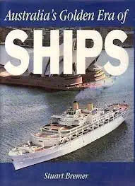 Australias Golden Era of Ships cover image