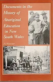 Documents in the history of Aboriginal education in New South Wales cover image